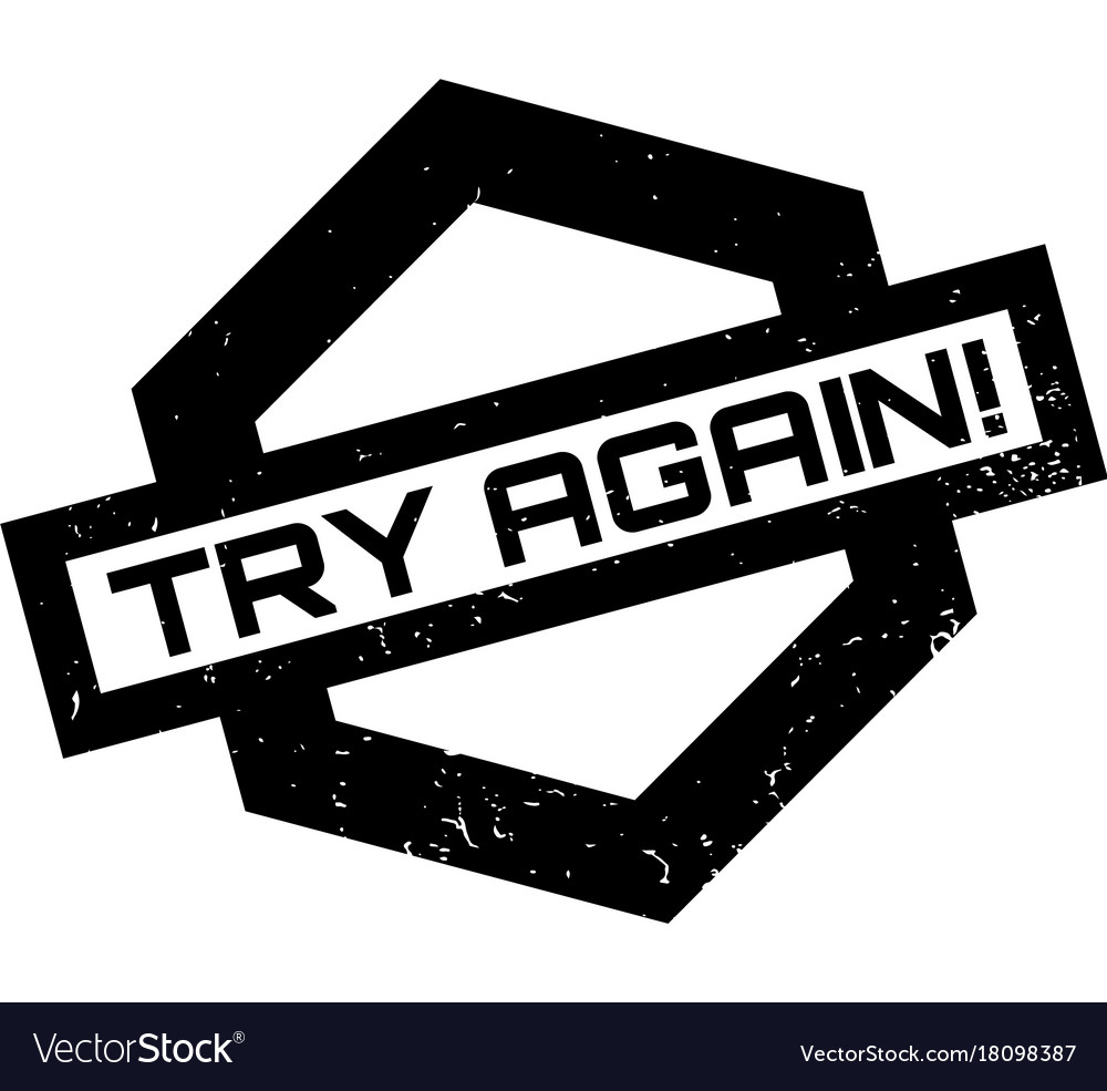 Try Again Rubber Stamp Royalty Free Vector Image