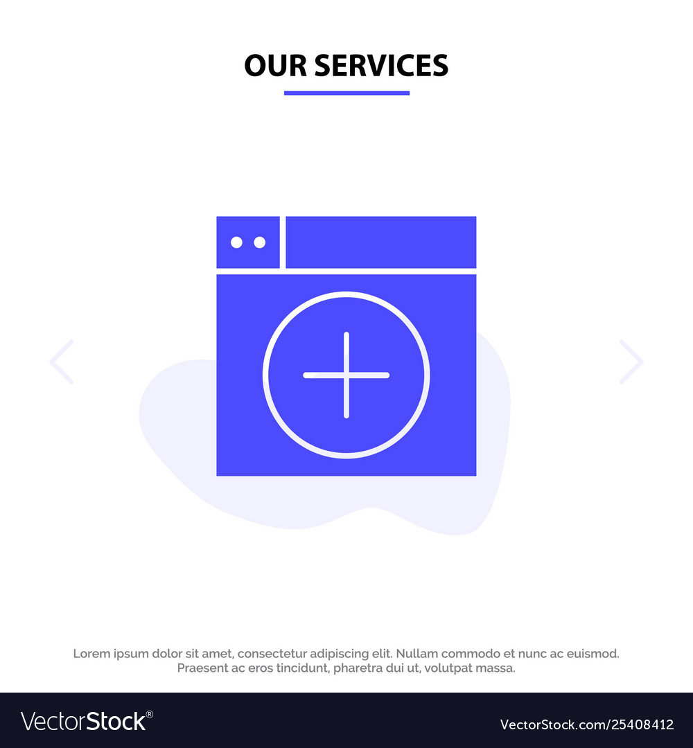 Our services add window new graphics app solid vector image Our services add window new graphics app solid