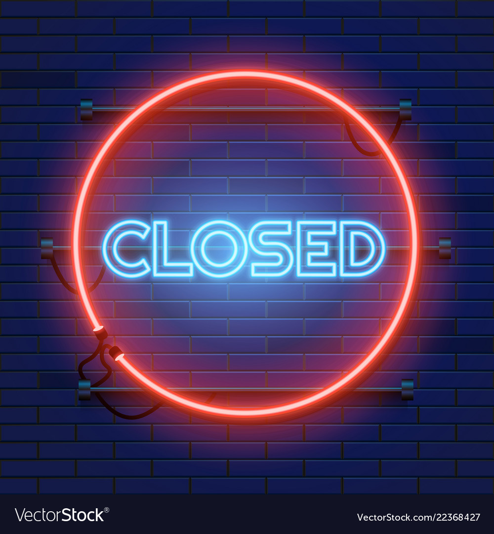 Neon closed sign in circle shape on a brick wall Vector Image