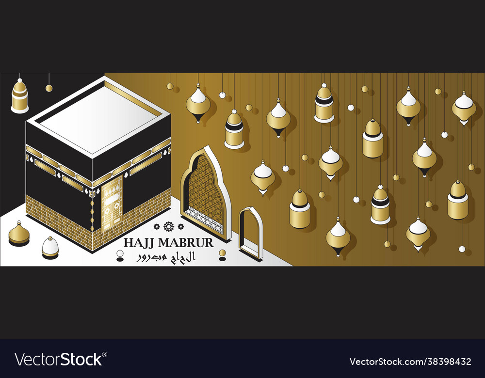 Hajj mabrur islamic background isometric greeting Vector Image