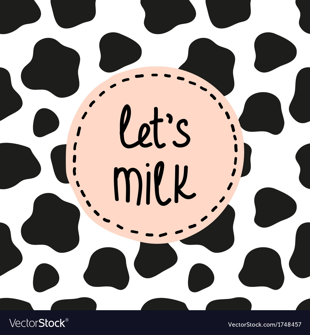 Lets Milk Background Royalty Free Vector Image