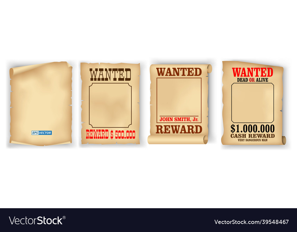 Set of realistic wanted poster isolated or vintage