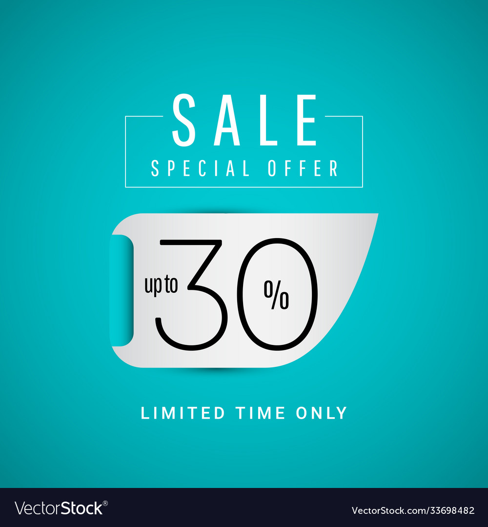 Sale special offer up to 30 limited time only