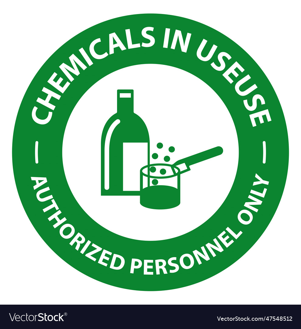 Safety first chemicals in use symbol sign