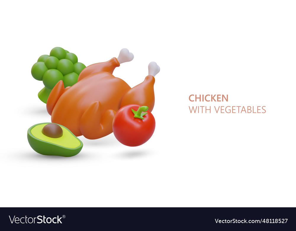 3d realistic chicken with avocado tomatoes Vector Image 3d realistic chicken with avocado tomatoes