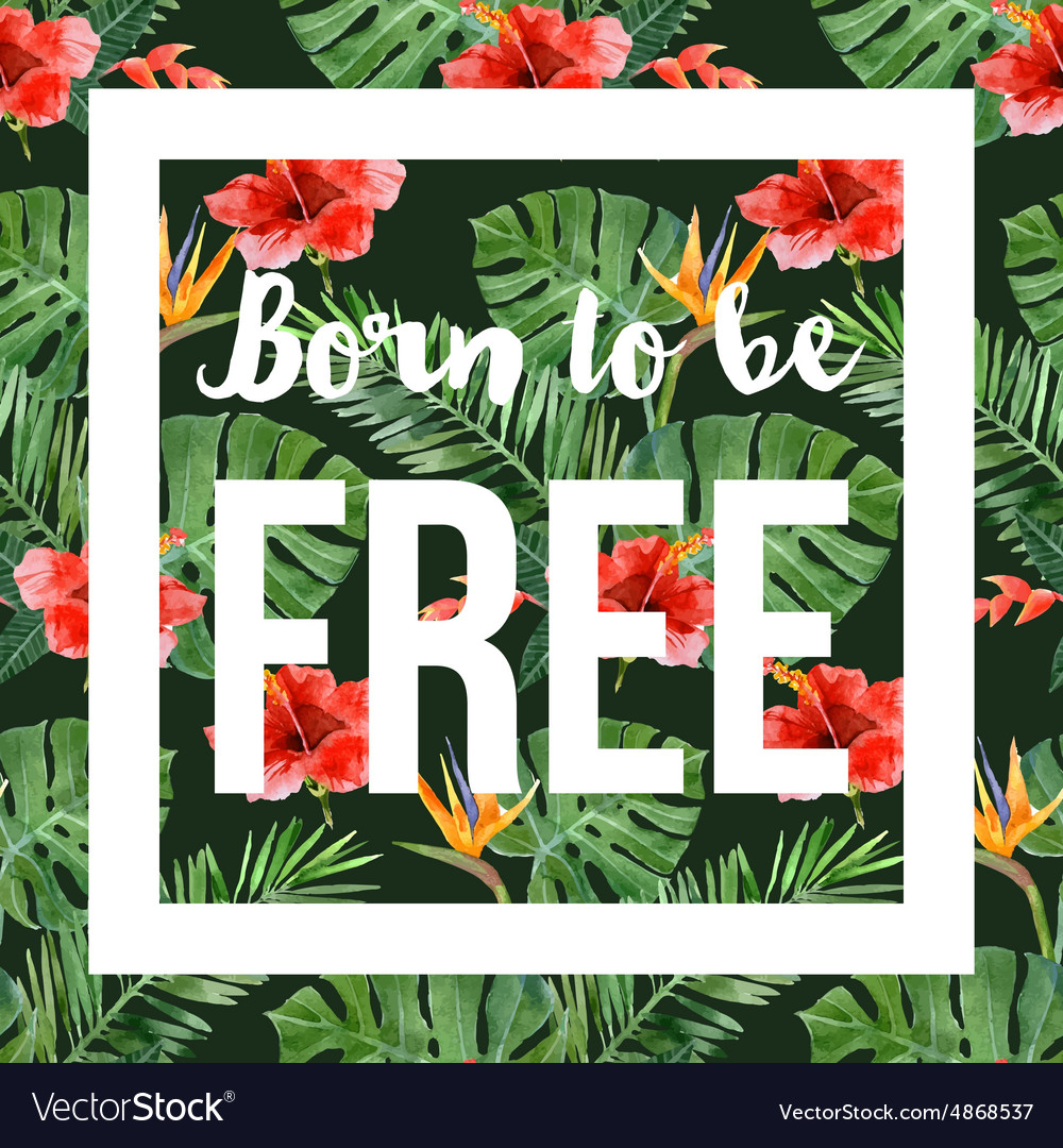 Hand drawn tropical background with slogan Vector Image