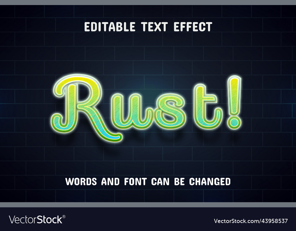 Rust text - neon effect editable vector image Rust text - neon effect editable