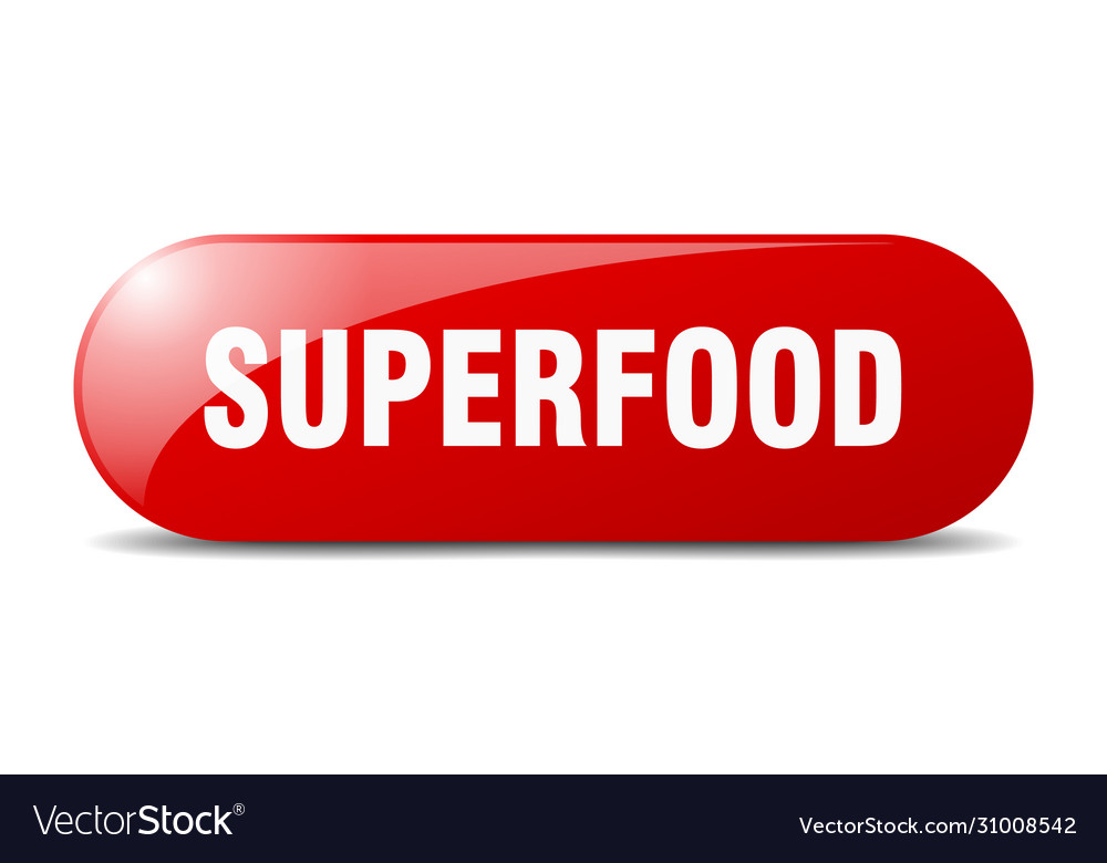 Superfood button sign key push