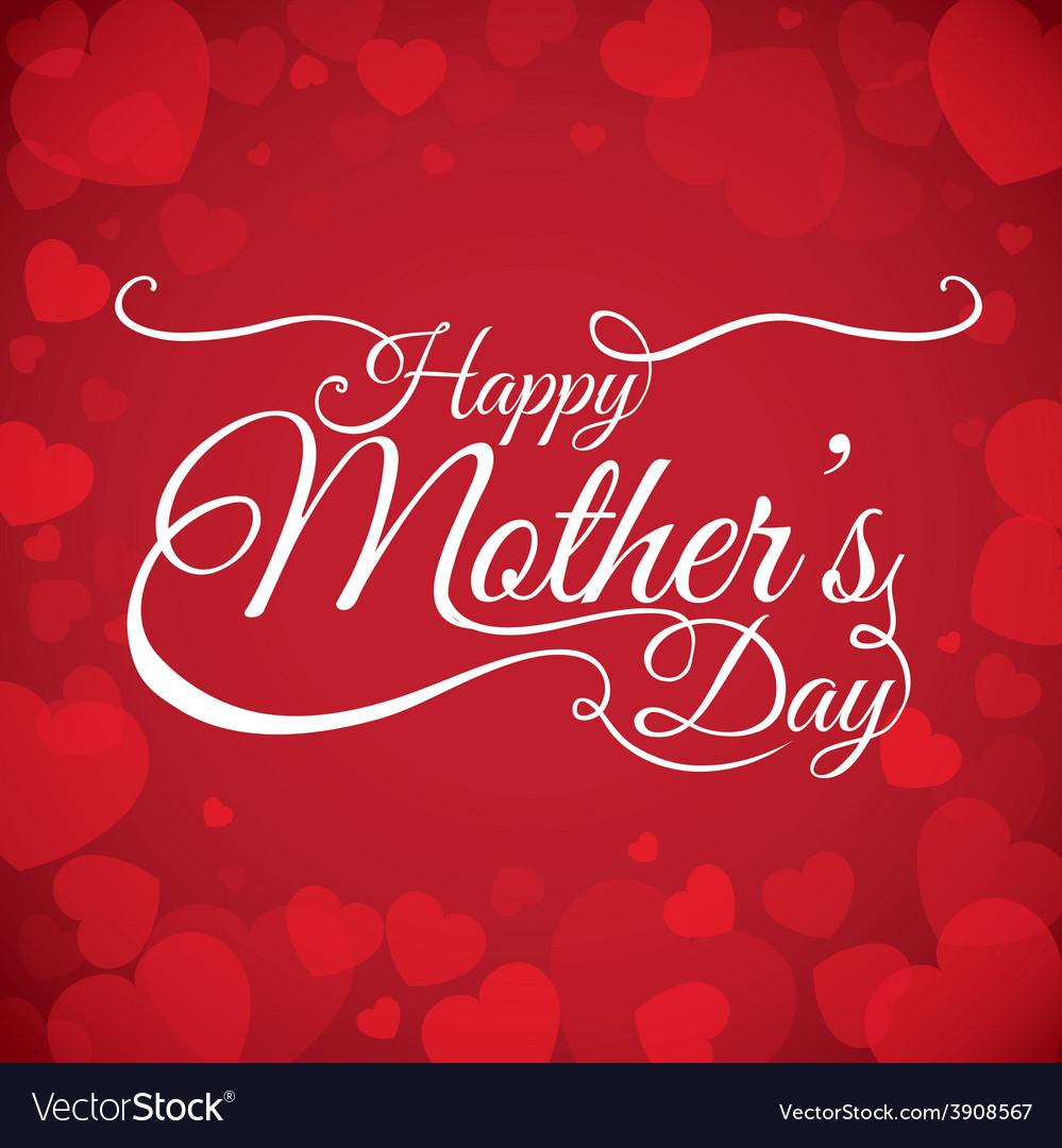 Happy mothers day