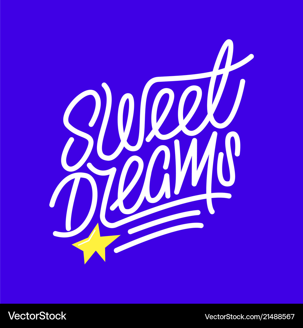 Sweer dreams lettering print Royalty Free Vector Image