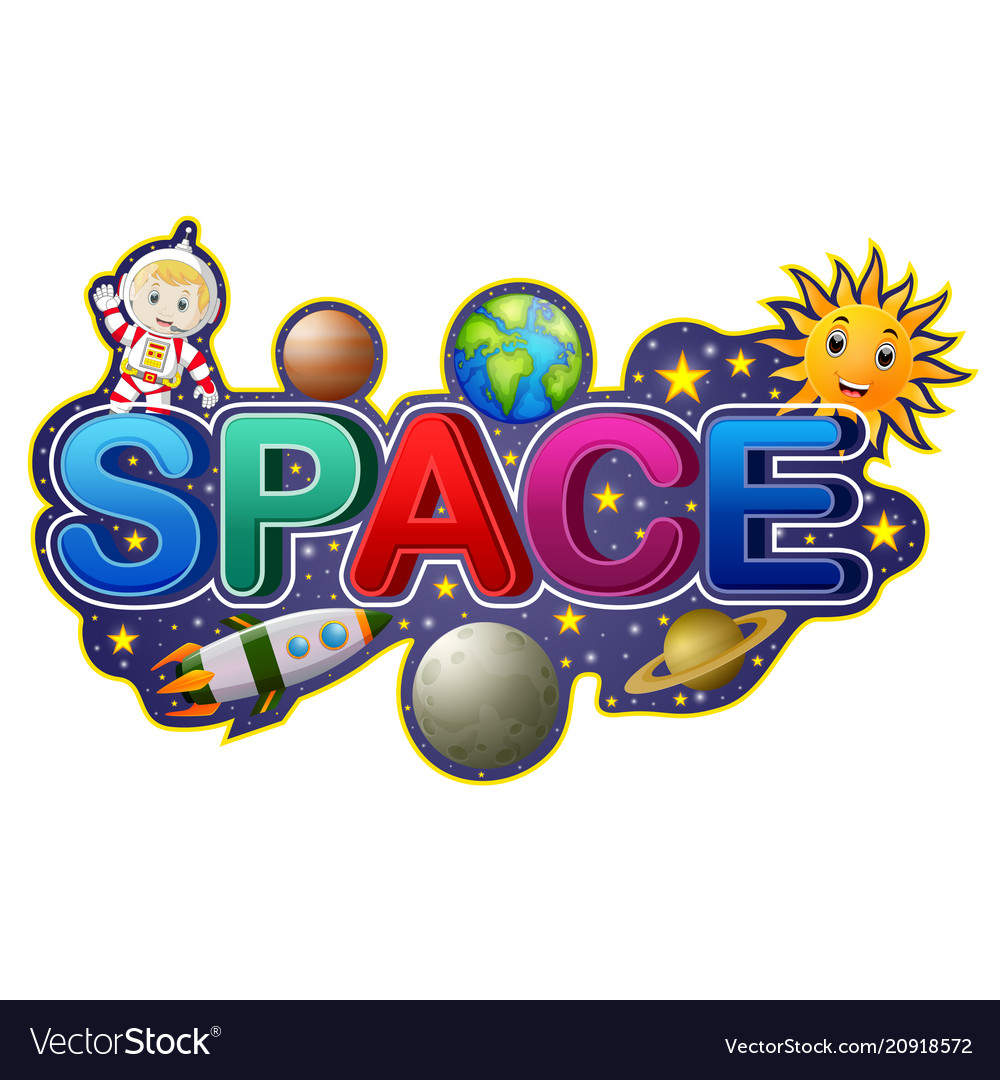 font-design-for-word-space-with-astronaut-vector-image