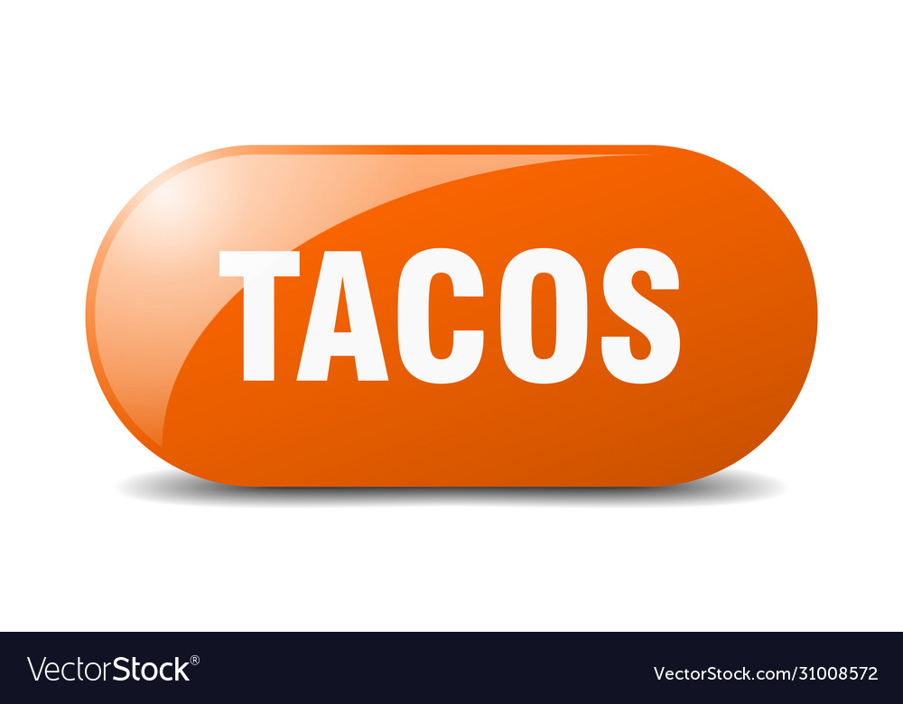 Tacos button sign key push