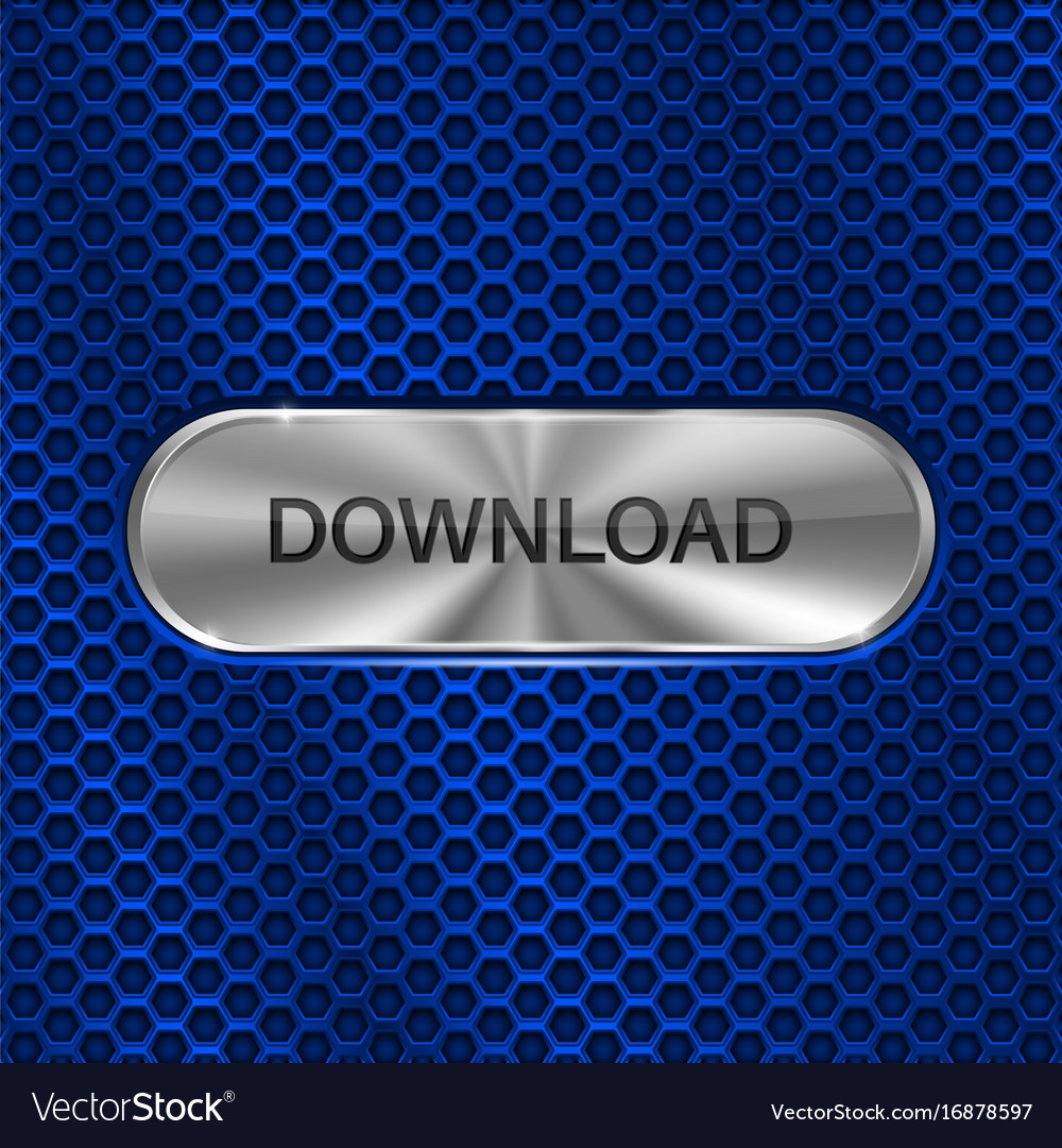 Download button metal oval on blue Royalty Free Vector Image