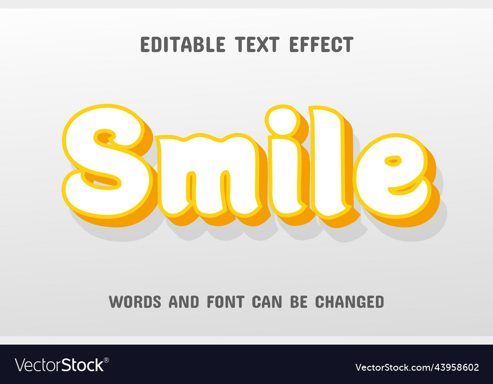 Smile text - editable effect vector image Smile text - editable effect