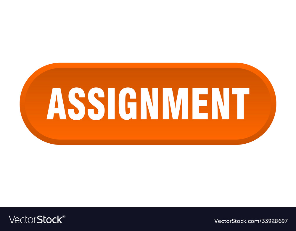 Assignment button rounded sign on white background
