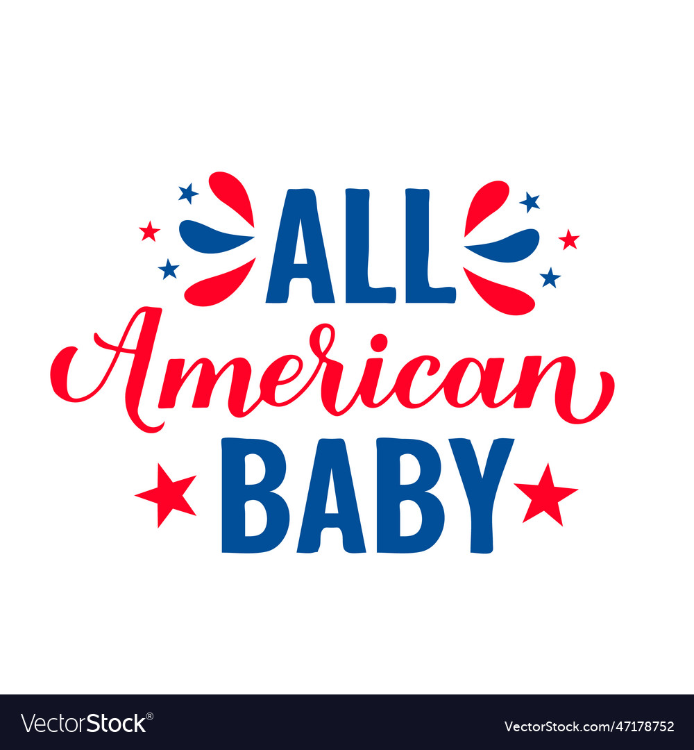 All american baby lettering fourth of july quote