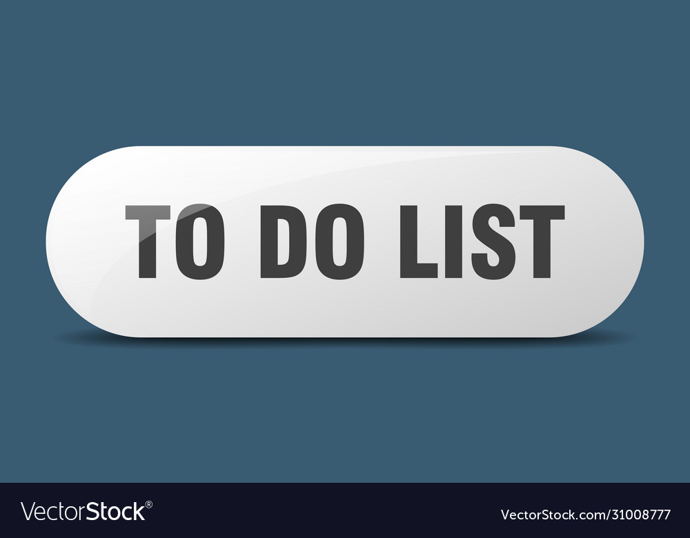 To do list button sign key push