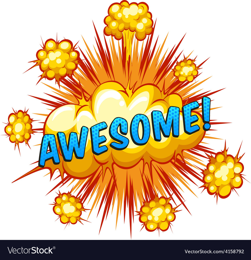 Awesome Royalty Free Vector Image - VectorStock