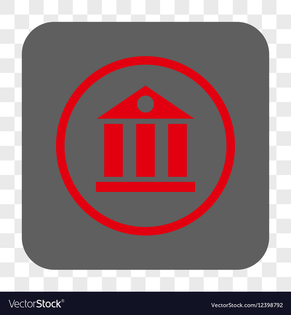 Bank building rounded square button