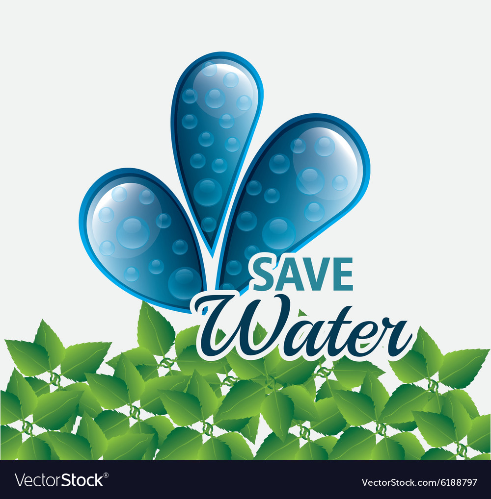 Save water ecology