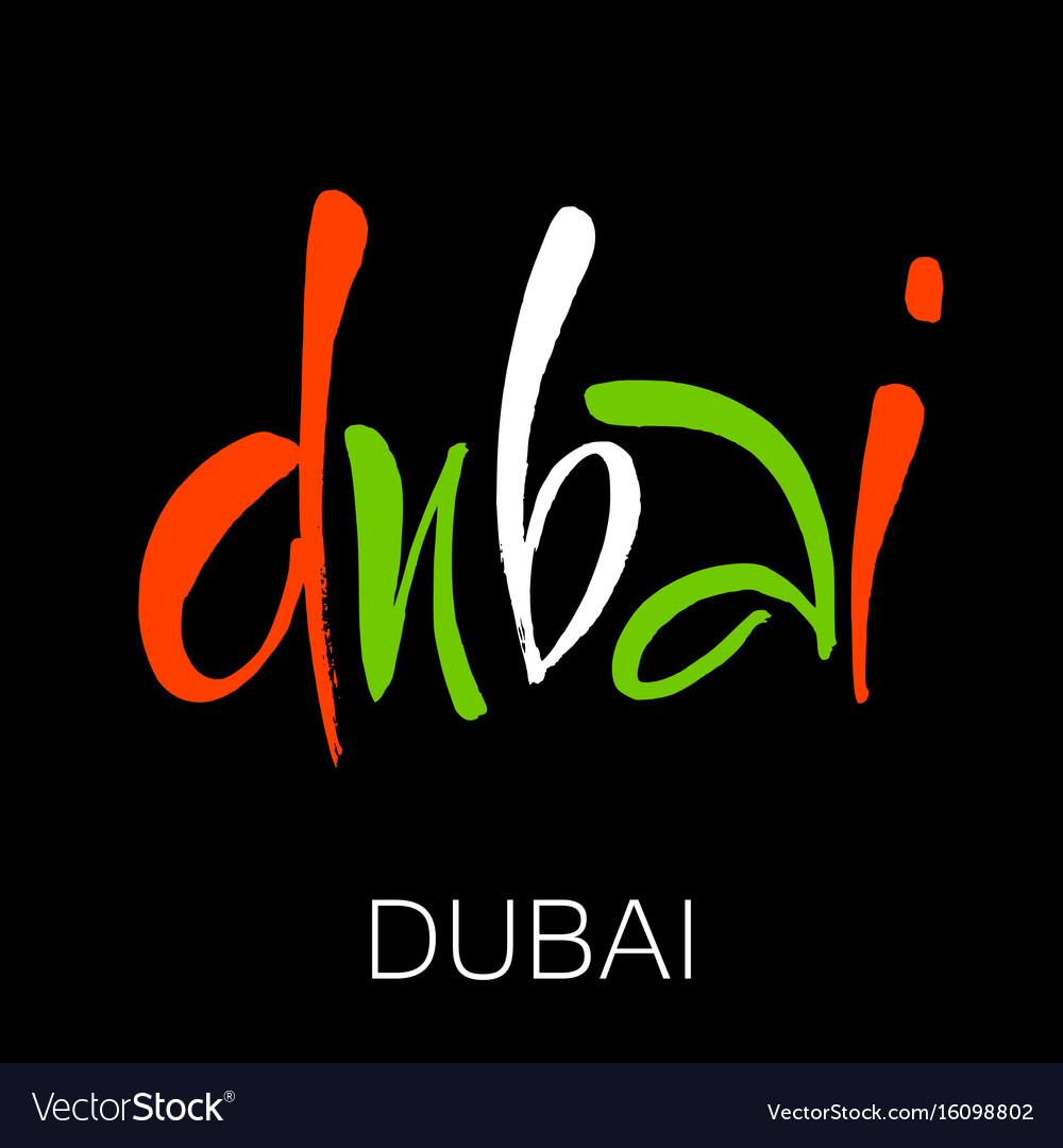 Dubai Lettering Dubai