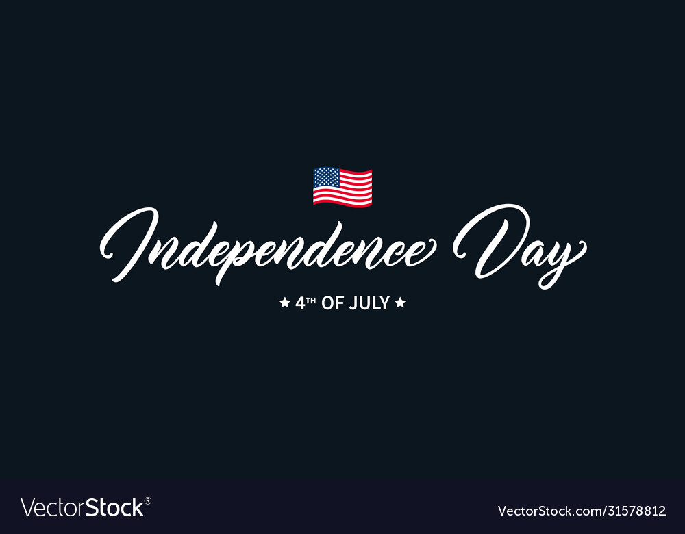 Independence Day Handschrift vector image Independence Day Handschrift