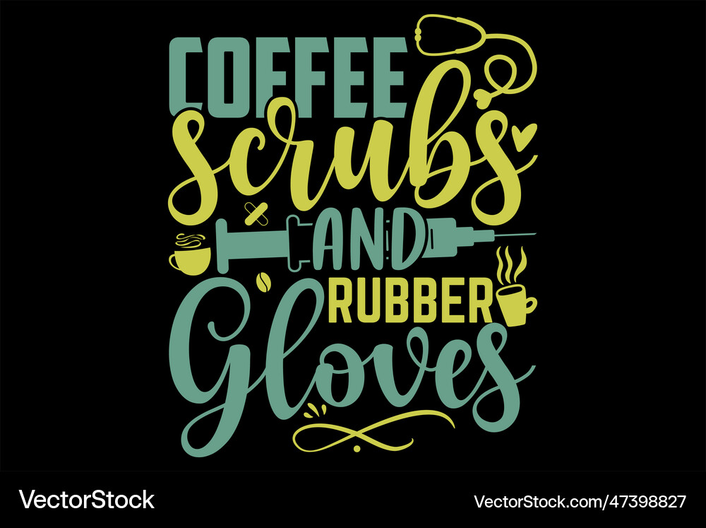 Coffee scrubs and rubber gloves Royalty Free Vector Image