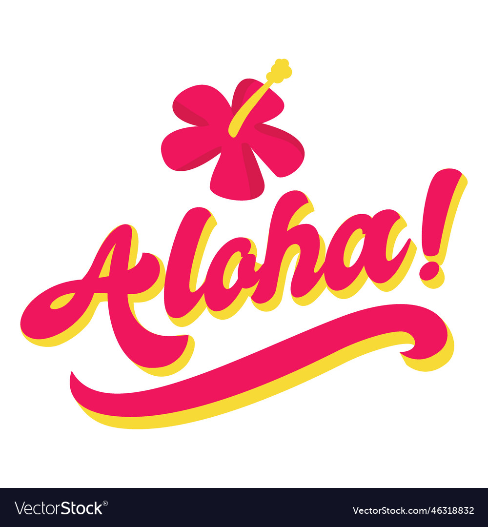 Aloha flower hawaiian lettering Royalty Free Vector Image