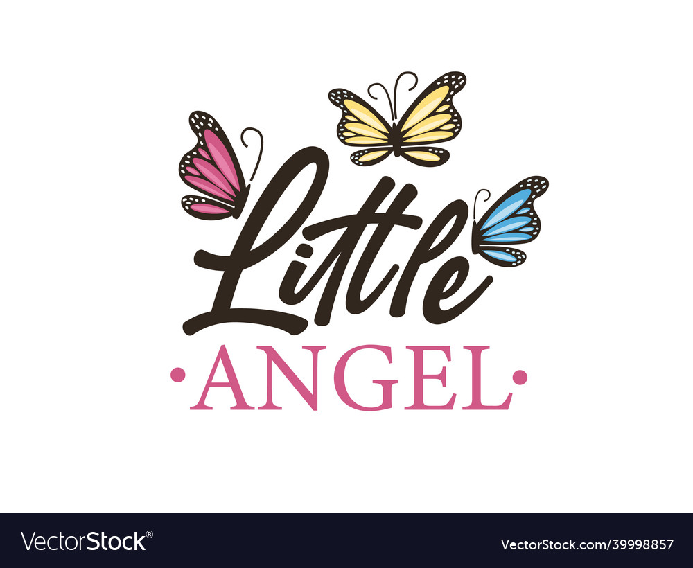 Little angel text butterflies