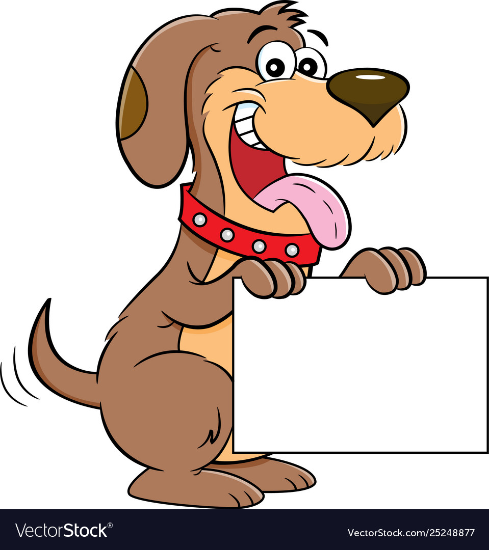 Cute Cartoon Dog Holding a Sign