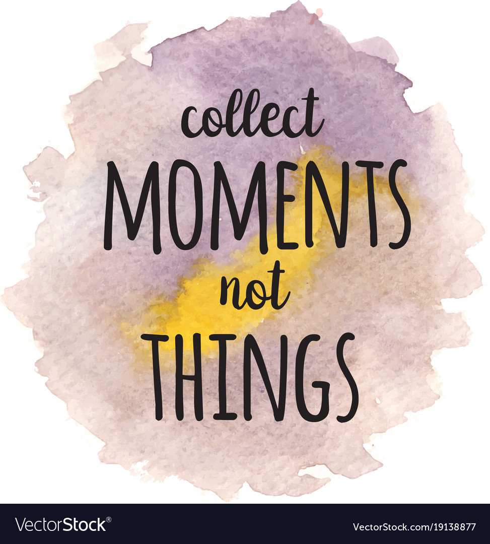 Positive Phrases About Life Inspirational Quote About Life Positive Phrase Vector Image