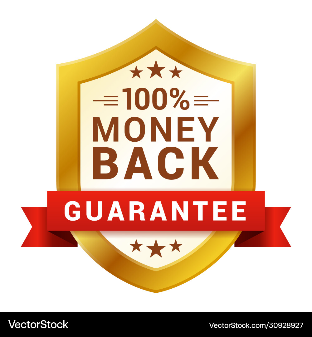 Money back badge guarantee certificate emblem Vector Image