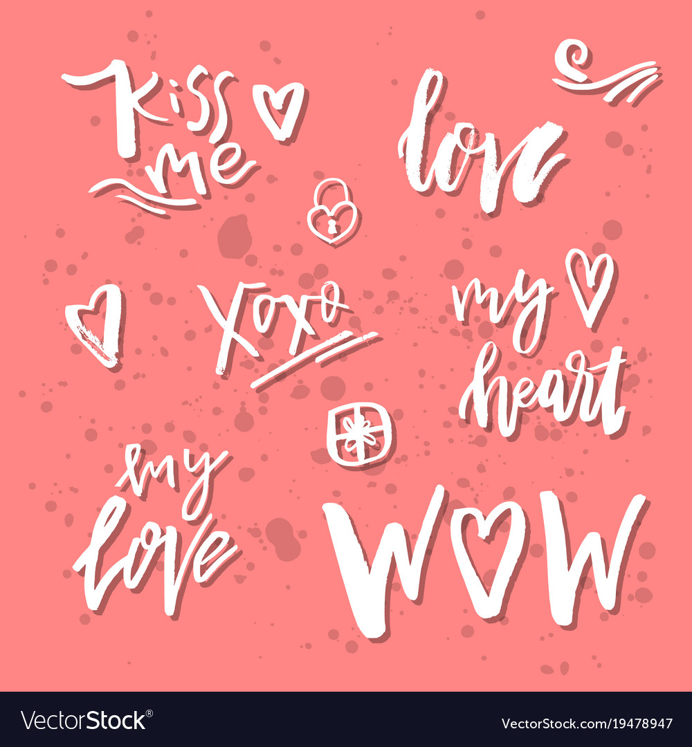 Inspirational Valentines Day Romantic Handwritten Vector Image