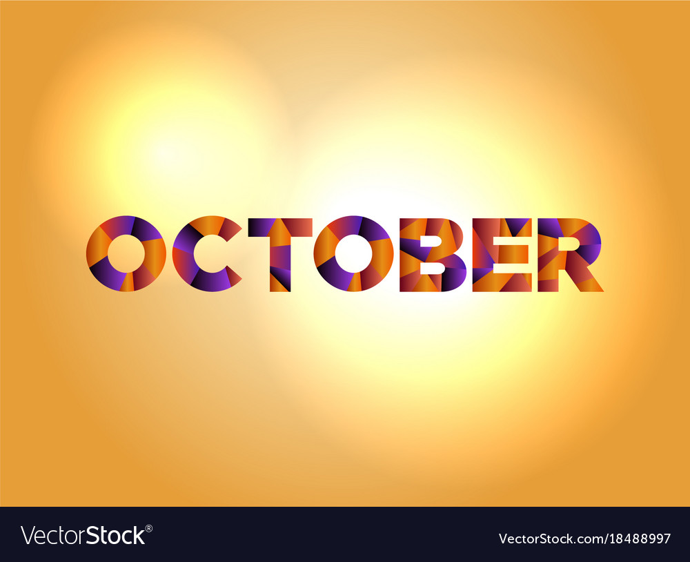 october-concept-colorful-word-art-royalty-free-vector-image