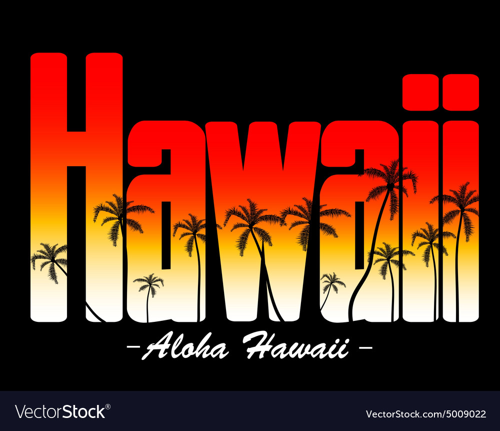 Aloha hawaii Royalty Free Vector Image - VectorStock