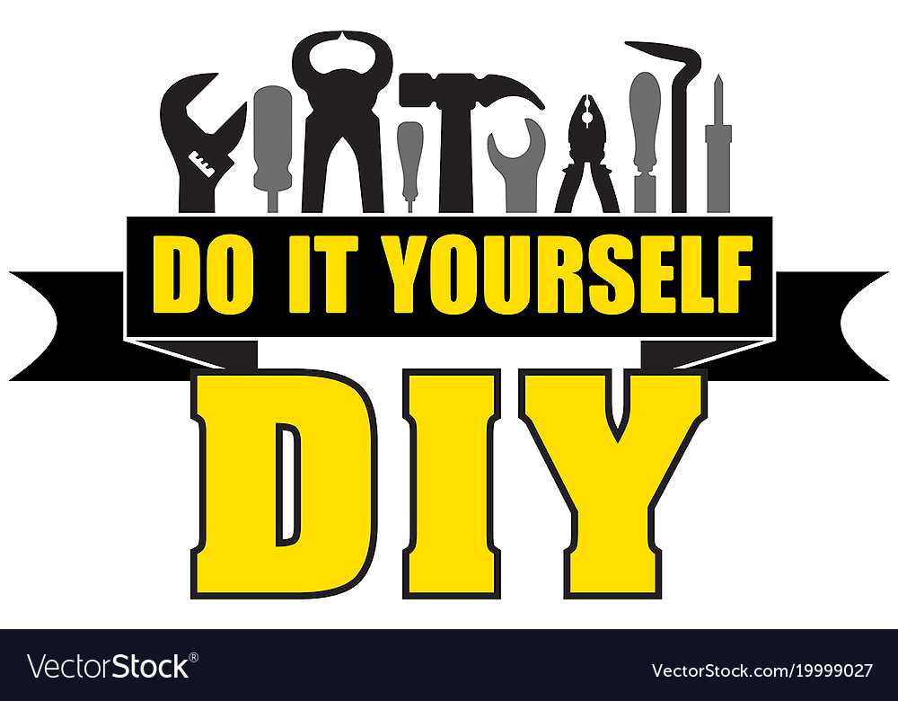 EL SIGNIFICADO DEL DIY (DO IT YOURSELF)