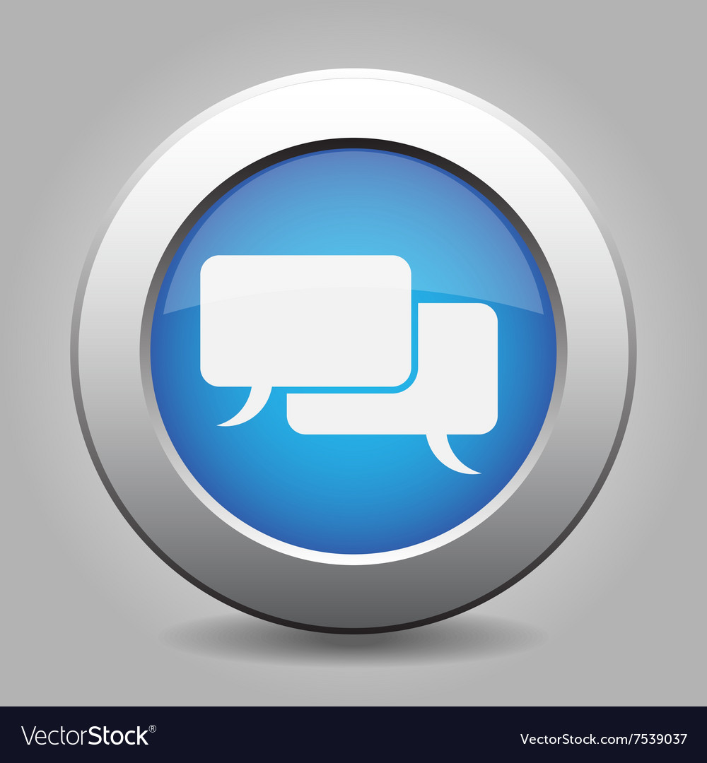 Blue metal button with speech bubbles