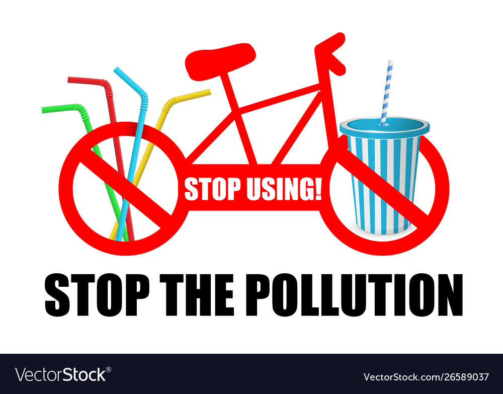 Stop using the pollution