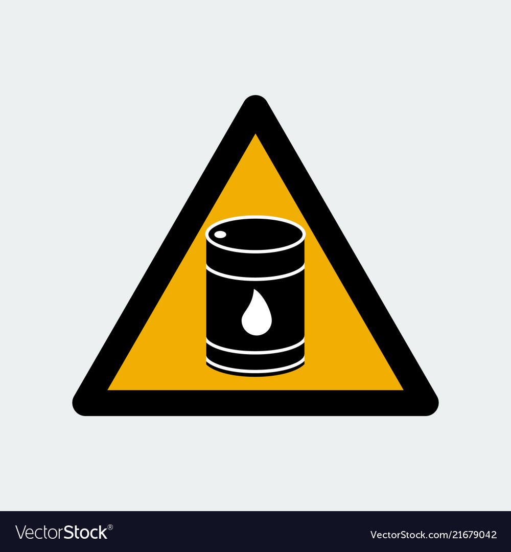 Warning sign barrel of oil Royalty Free Vector Image