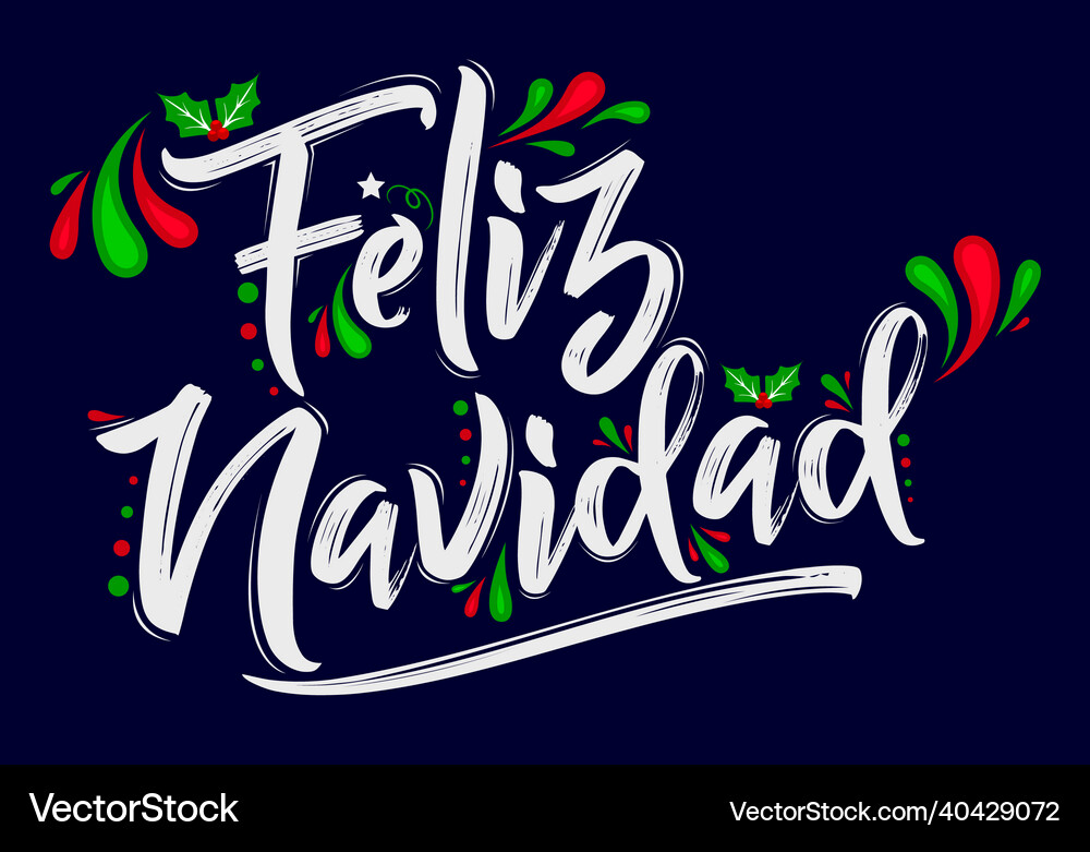 Feliz navidad merry christmas spanish text Vector Image