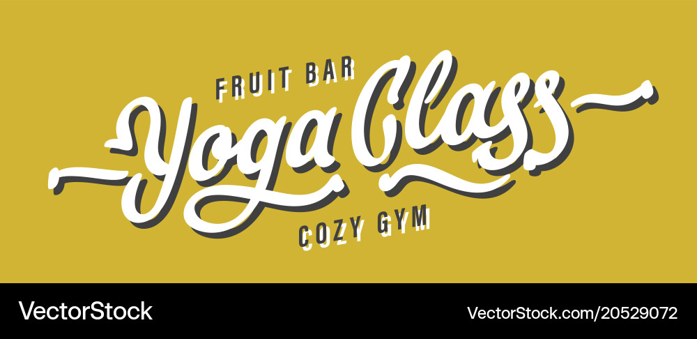 Yoga Class Lettering Royalty Free Vector Image