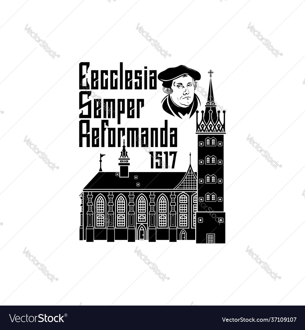 Martin luther wittenberg 1517 Royalty Free Vector Image