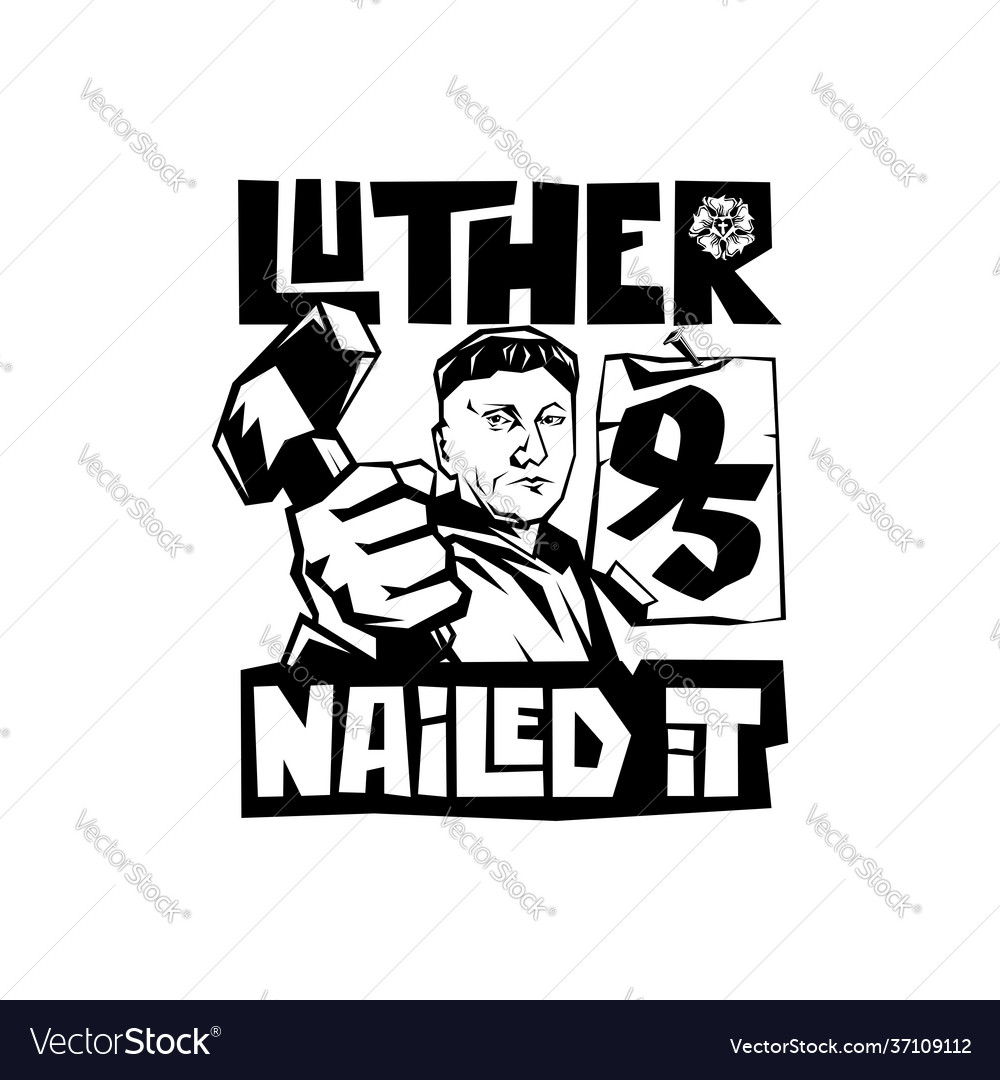 Martin luther wittenberg 1517 Royalty Free Vector Image