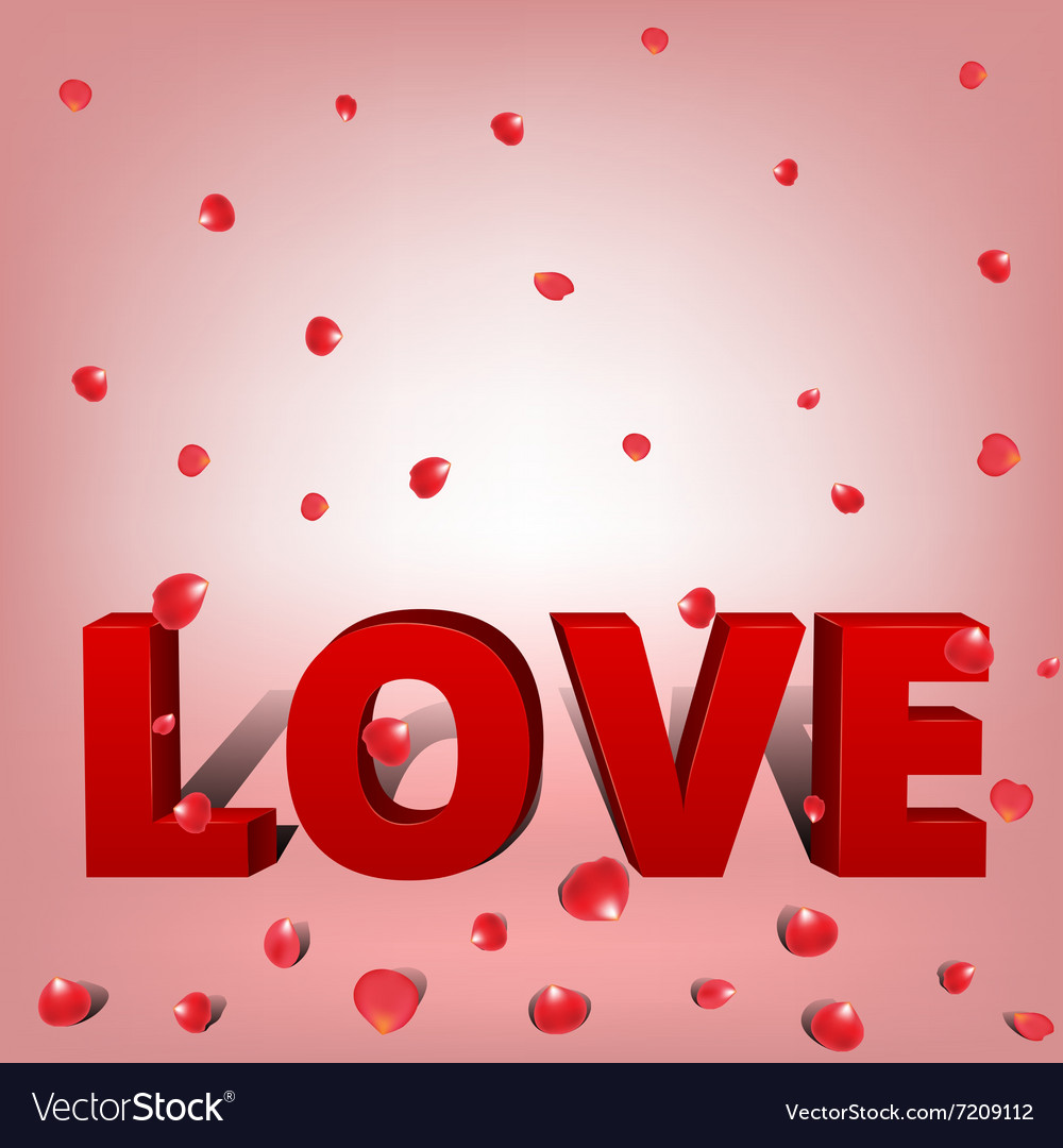 Word love with petals Royalty Free Vector Image