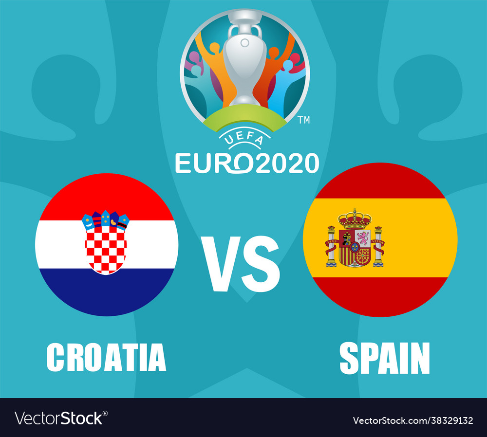 Euro 2020 round 16 croatia vs spain