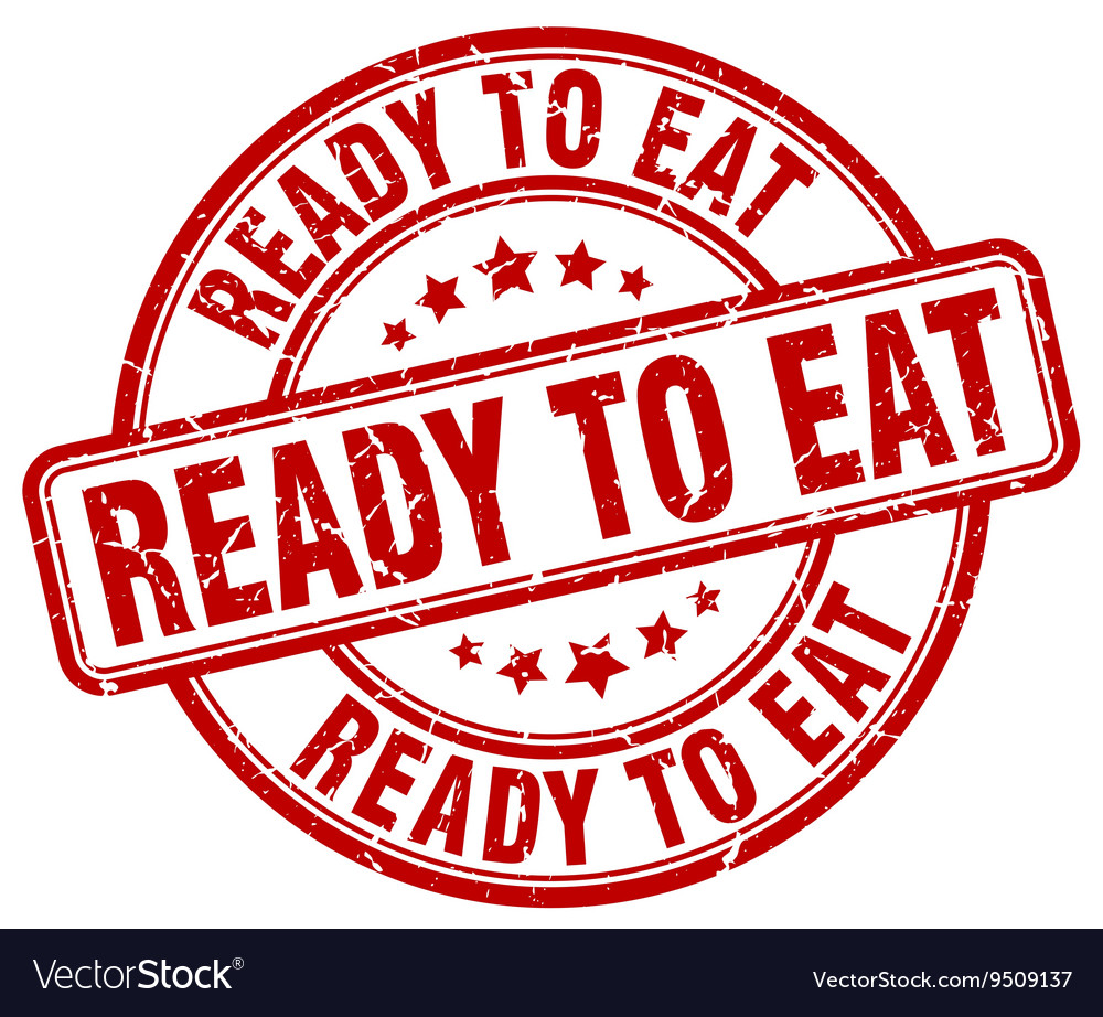 Ready to eat stamp Royalty Free Vector Image - VectorStock