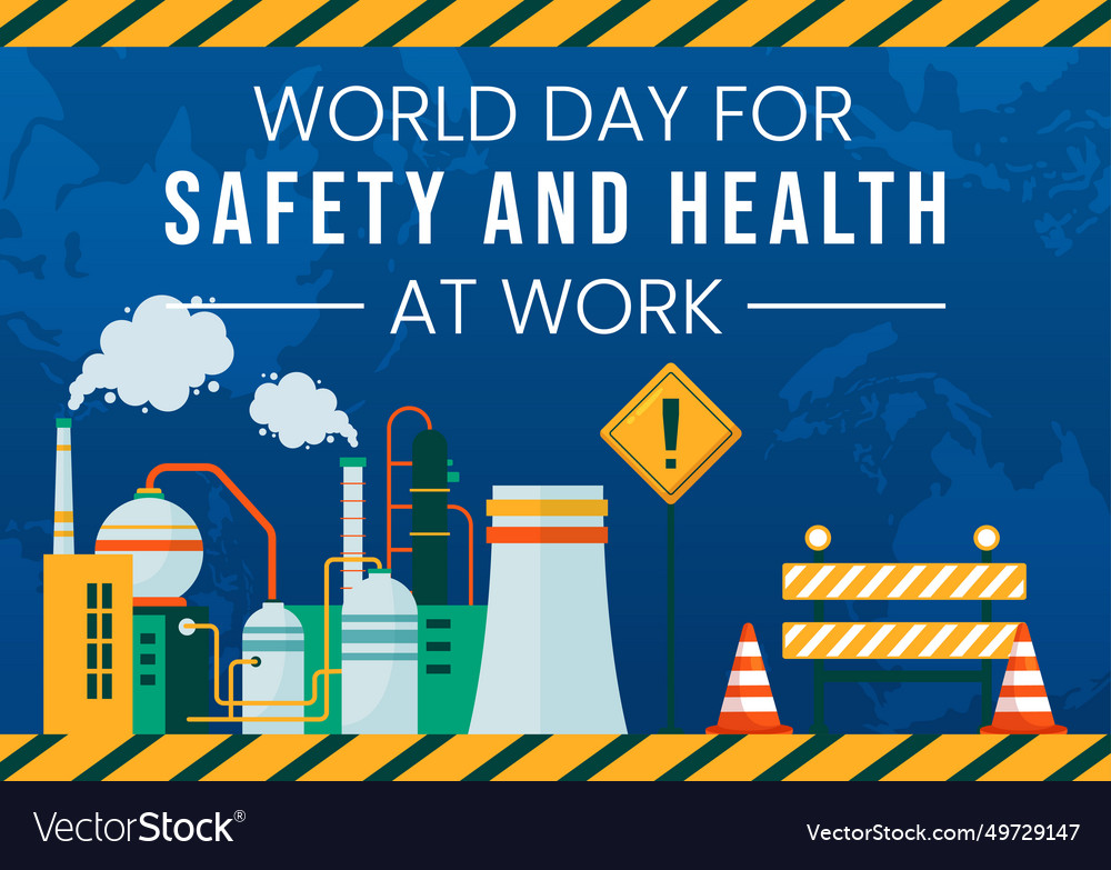 World day for safety and health at work on april Vector Image