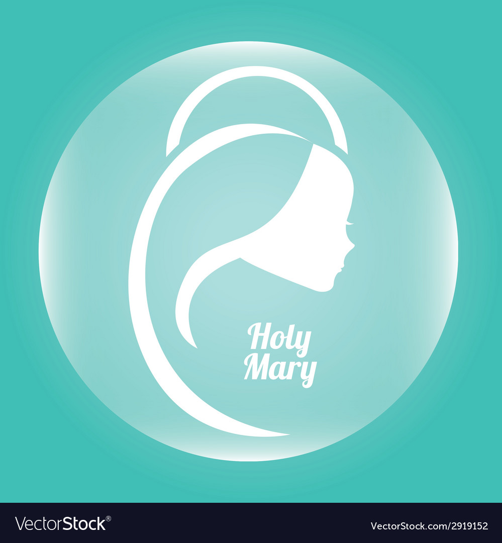 Holy mary Royalty Free Vector Image - VectorStock