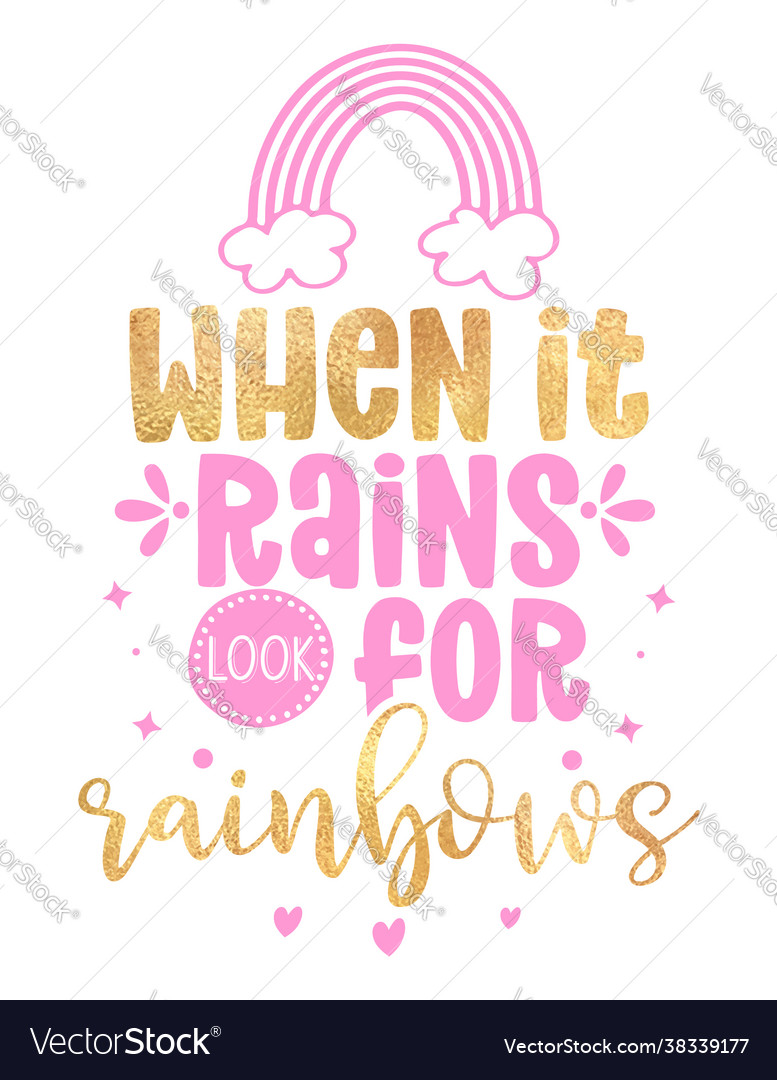 When it rains look for rainbows - cute rainbow dec