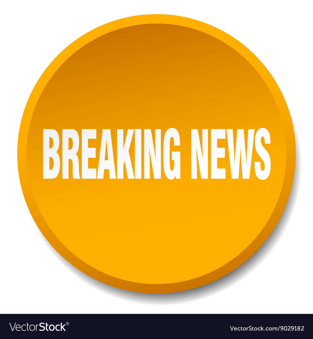 Breaking news orange round flat isolated push Vector Image